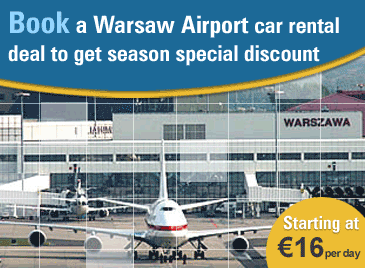 Book a Warsaw Airport car rental deal to get season special discount